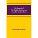 The Growth of the English Constitution from the Earliest Times