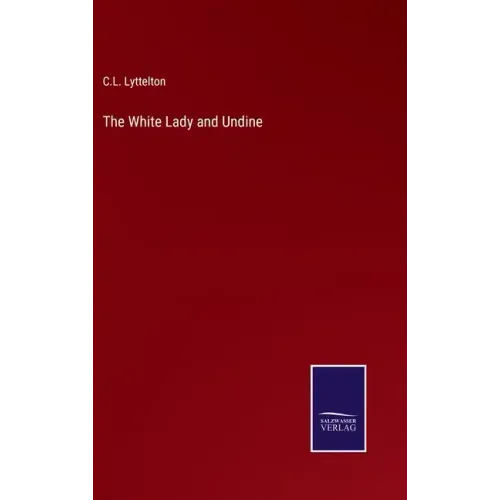 The White Lady and Undine