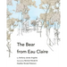 The Bear from Eau Claire