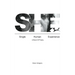 She: Single Human Experience: A Book of Poetry