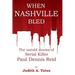 When Nashville Bled: The untold stories of serial killer Paul Dennis Reid