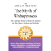The Option Method: The Myth of Unhappiness. the Collected Works of Bruce Di Marsico on the Option Method & Attitude, Vol. 3