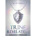 Trine Revelation: The Kinderra Saga: Book 3