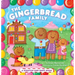 The Gingerbread Family: A Scratch-And-Sniff Book