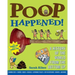 Poop Happened!: A History of the World from the Bottom Up