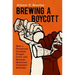Brewing a Boycott: How a Grassroots Coalition Fought Coors and Remade American Consumer Activism