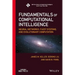 Fundamentals of Computational Intelligence: Neural Networks, Fuzzy Systems, and Evolutionary Computation