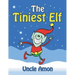 The Tiniest Elf: Christmas Stories, Christmas Jokes, Games, Activities, and a Christmas Coloring Book!