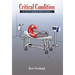 Critical Condition: The Lack of Common Sense in America