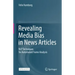 Revealing Media Bias in News Articles: Nlp Techniques for Automated Frame Analysis