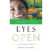 When Your Eyes Open: You Will Realise the Purpose