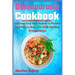 Osteoporosis Cookbook: Delicious Easy Meal Recipes to Prevent and Reverse Bone Loss While Building Stronger Bones