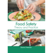 Food Safety: Theory and Practice