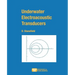 Underwater Electroacoustic Transducers