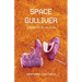 Space Gulliver: Poems