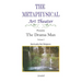 The Drama Man: Spirituality Not Religions