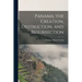 Panama, the Creation, Destruction, and Resurrection