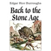 Back to the Stone Age