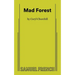 Mad Forest