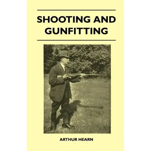 Shooting And Gunfitting