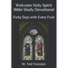 Welcome Holy Spirit Bible Study Devotional: Forty Days with Every Fruit