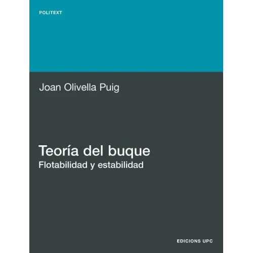 Teora del Buque. Flotabilidad y Estabilidad