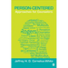 Person-Centered Approaches for Counselors
