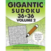 Gigantic Sudoku 36x36 Volume 2: 100 of the very best giant sudoku puzzles
