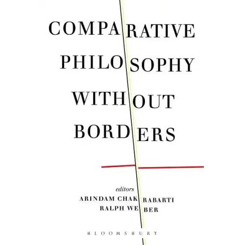 Comparative Philosophy without Borders