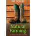 Natural Farming: A Practical Guide