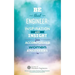 Be That Engineer: Inspiration and Insight from Accomplished Women Engineers: Submissions from members of the Society of Women Engineers'
