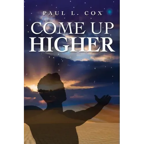 Come Up Higher