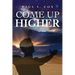 Come Up Higher
