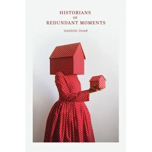 Historians of Redundant Moments