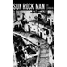 Sun Rock Man