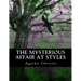 The Mysterious Affair at Styles: Illustrated Large Print Edition