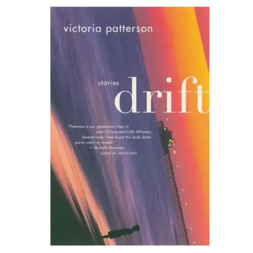 Drift: Stories