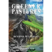 Greener Pastures: Beyond Mt. Abuse