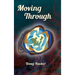 Moving Through