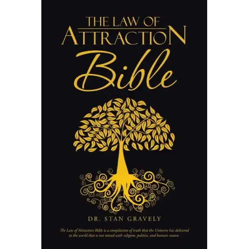 The Law of Attraction Bible