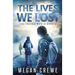 The Lives We Lost