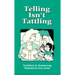 Telling Isn't Tattling