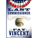 The Last Commissioner: A Baseball Valentine