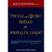 Practical and Effective Methods for Sharing the Gospel: Soulwinning 103