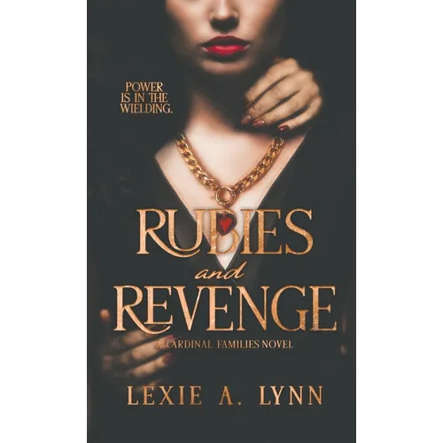 Rubies and Revenge: A Cardinal Families Novel