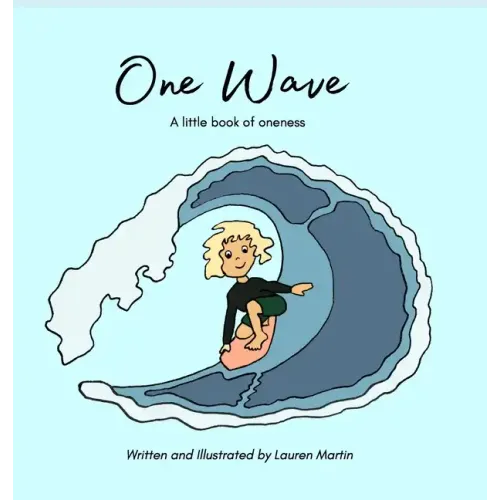 One Wave: A little book of oneness