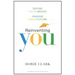 Reinventing You: Define Your Brand, Imagine Your Future
