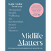 Midlife Matters: Feel Empowered and Confident Every Step of the Way