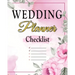 Wedding Checklist: The Complete Wedding Planner Book and Organizer, Bride Organizer, Wedding Checklist