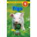Pigs: Animals That Make a Difference! (Engaging Readers, Level 1)